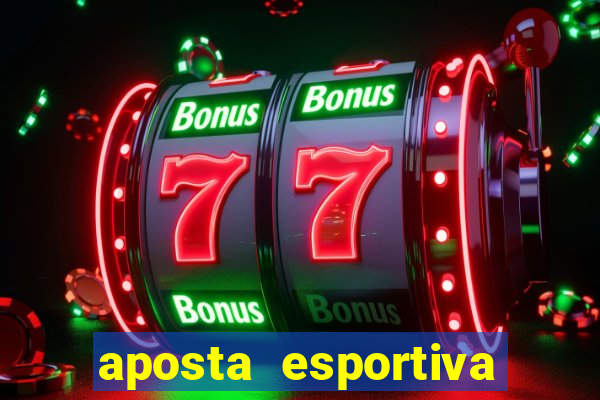 aposta esportiva deposito minimo 1 real